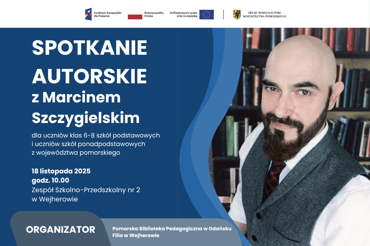 Historia kontra fantazja – spotkanie autorskie z Marcinem Szczygielskim