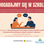 Zapraszamy na drugi warsztat z cyklu "Dogadajmy się w szkole"