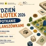 Popołudnie z planszówkami w Gdańsku | Tydzień Bibliotek 2026