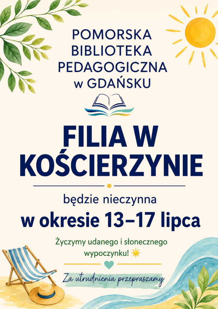 informacja o zamknięciu biblioteki w dniach 13-17 lipca 2026